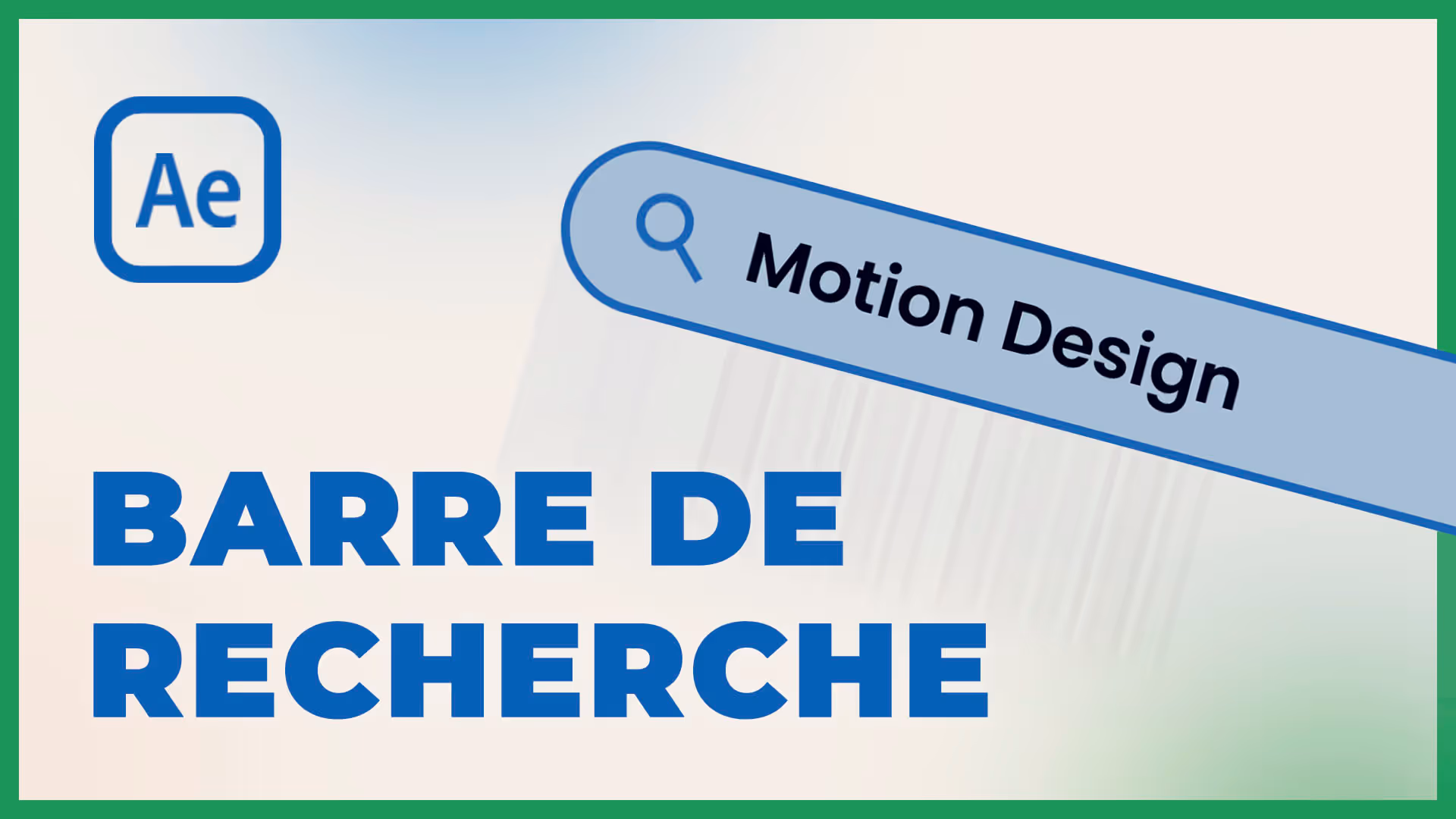 Tutoriel After Effects : barre de recherche animée