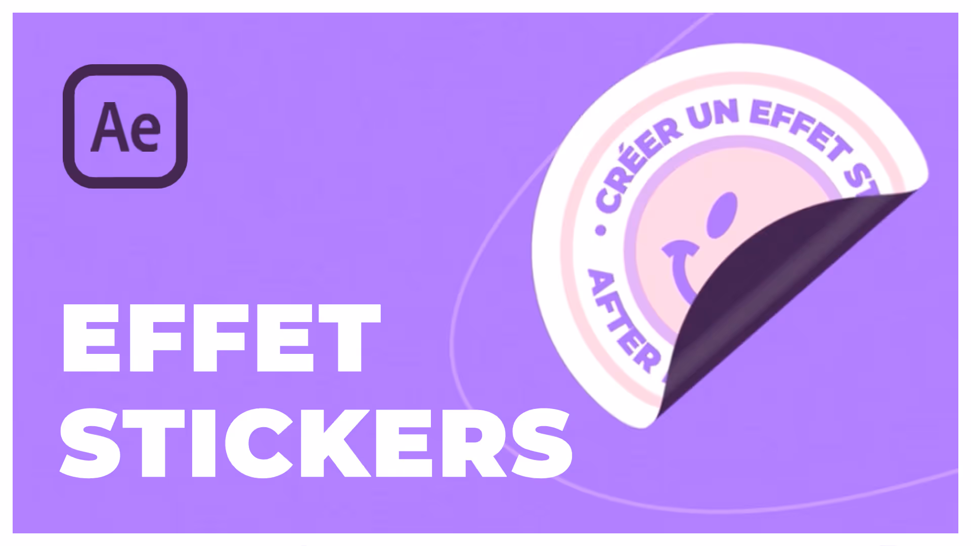 Tutoriel After Effects : effet stickers