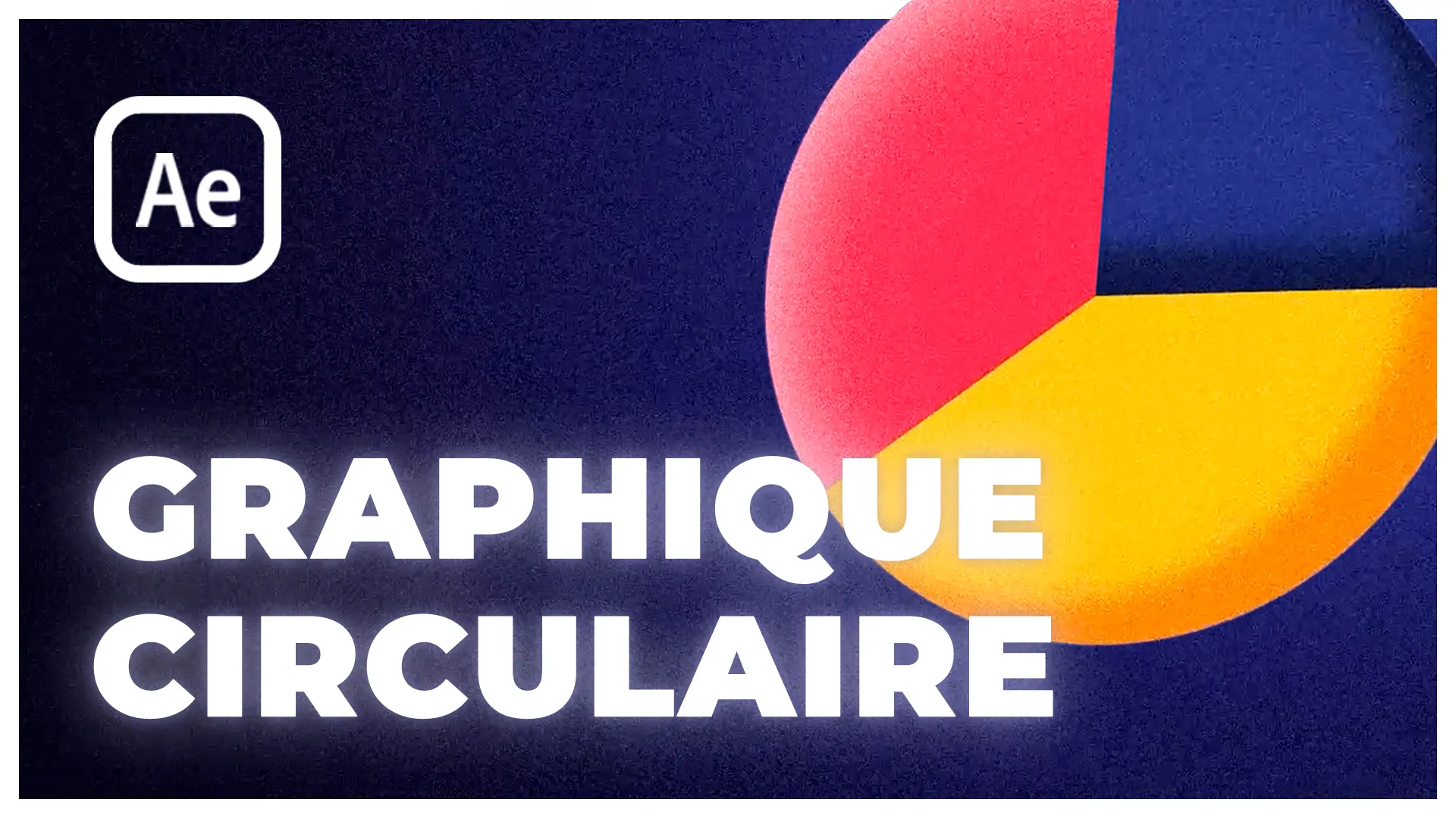 Tutoriel After Effects : graphique circulaire