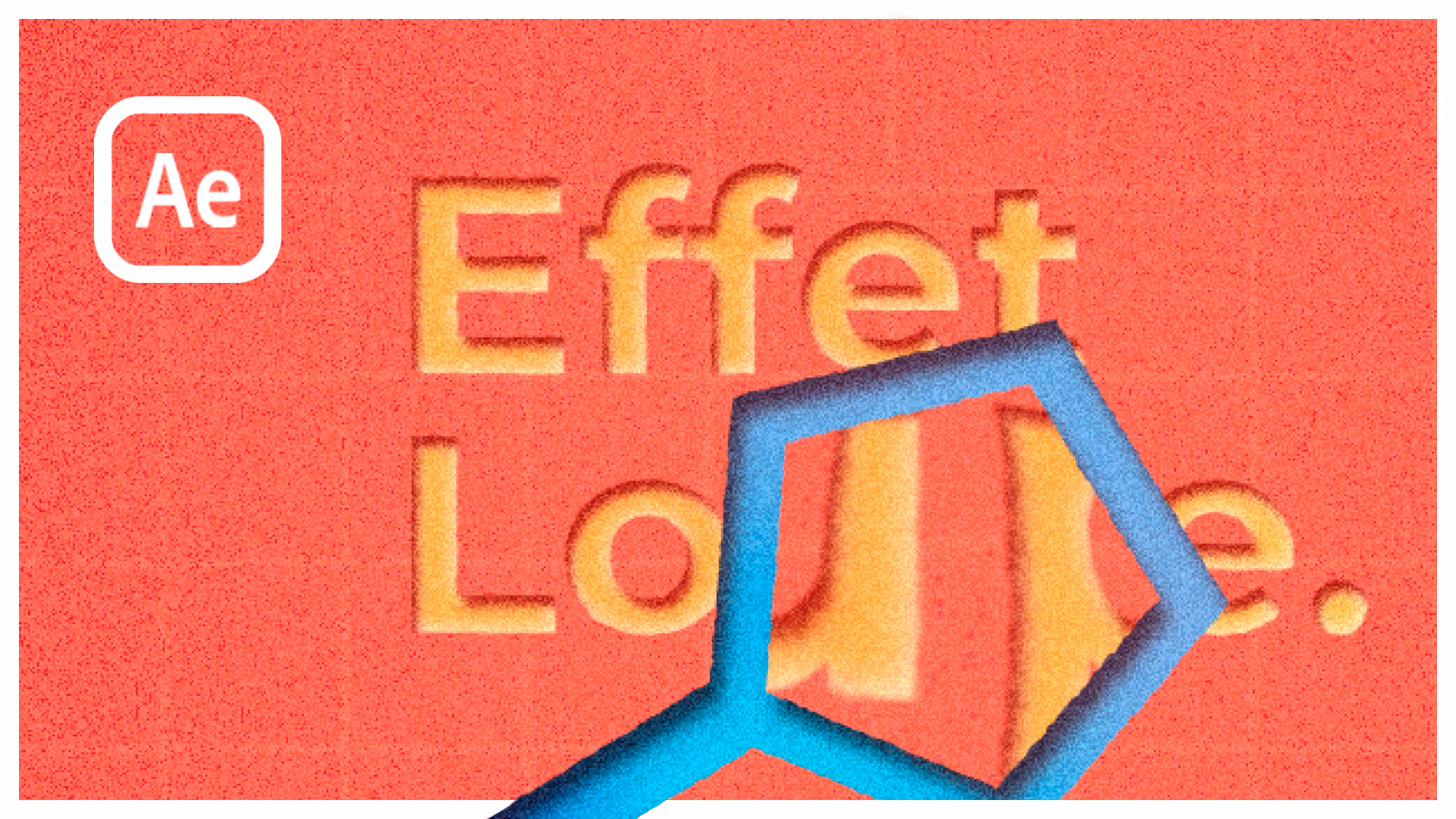 Tutoriel After Effects : effet loupe